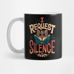 I Request Silence - Bookworm Cat Mug